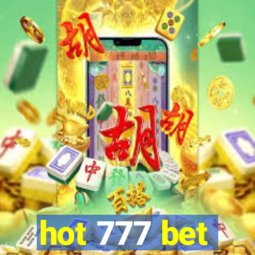 hot 777 bet